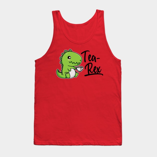 Tea Rex T-Rex Funny Tea Addicted Tyrannosaurus Rex Cute Comic Dino Dinosaur Tank Top by CheesyB